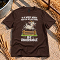 Be Unherdable T-Shirt in Dark Chocolate