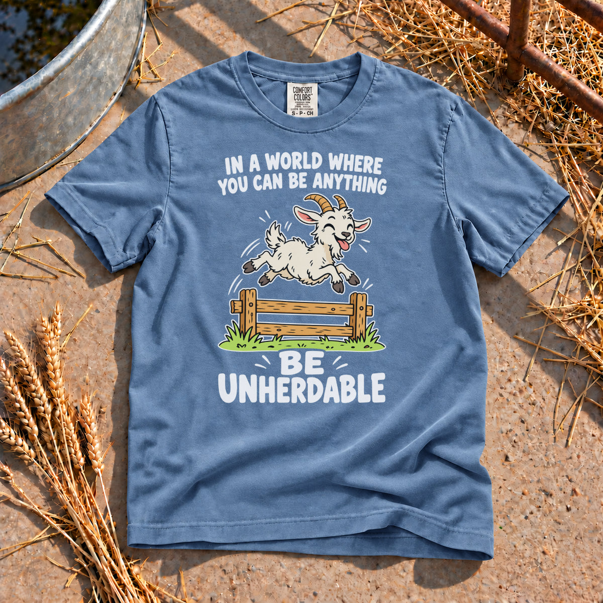 Be Unherdable T-Shirt in Blue Jean