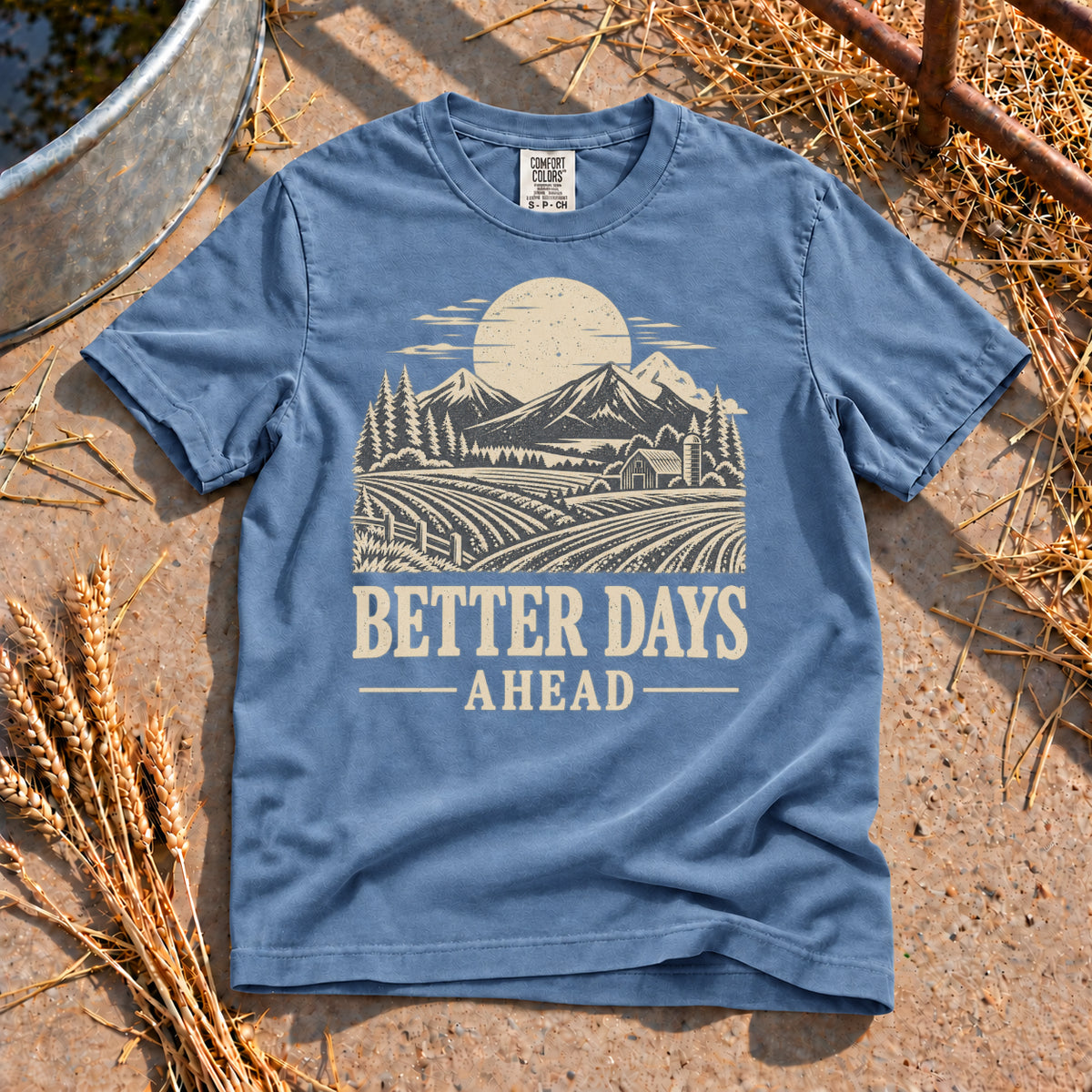 Better Days Ahead T-Shirt in Blue Jean
