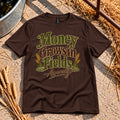 Money Grows in Fields T-Shirt in Dark Chocolate