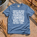 Ignore You T-Shirt in Blue Jean