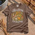 Life Is Better T-Shirt in Espresso