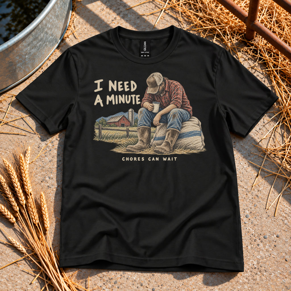 I Need A Minute T-Shirt in Black